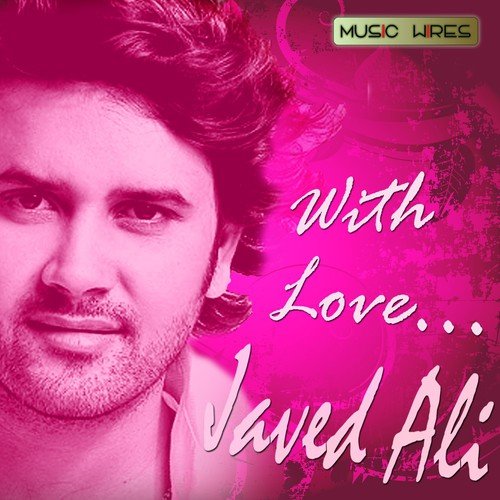 Tere Bin - Javed Ali, Rahul Bhatt