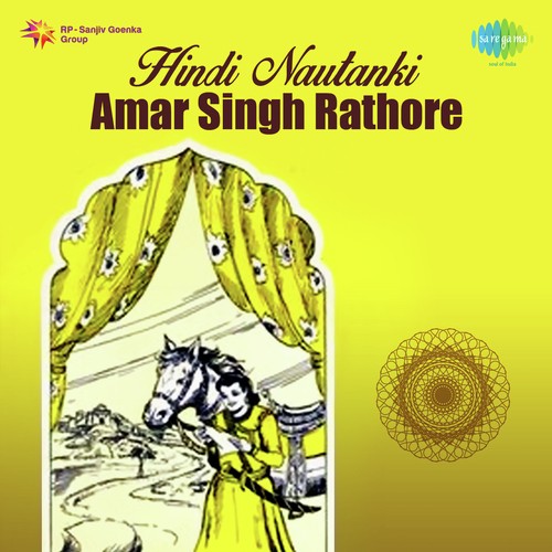 Amar Singh Rathore, Pt. 1 - With Dialogue - Mushtaq Ali, Azim Amir Chand, Kamlesh Mishra, Niamat Ali