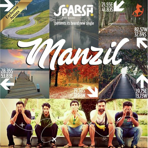 Manzil - Sparsh - The Band