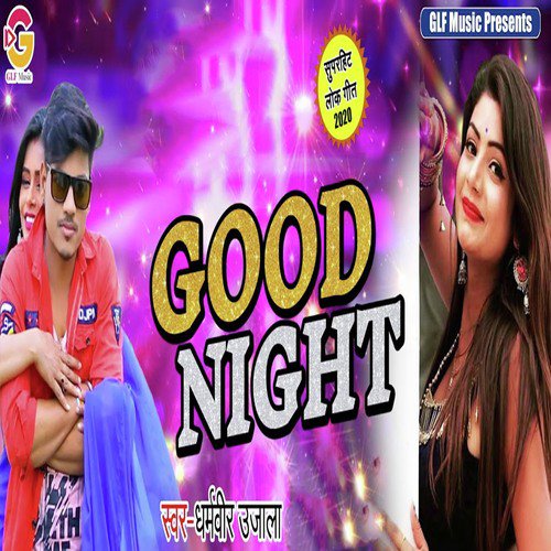 Good Night - Dharmveer Ujala