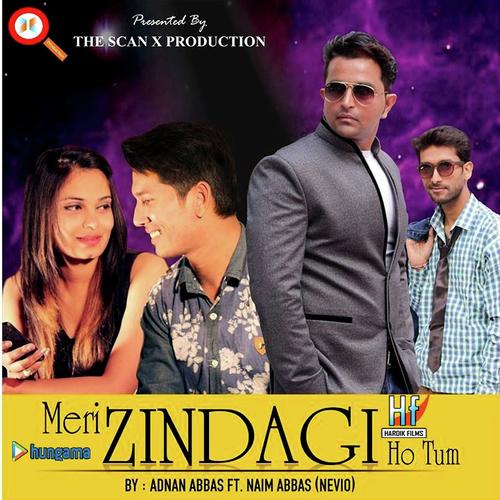 Meri Zindagi Ho Tum - Naim Abbas, Adnan Abbas, Naim Abbas