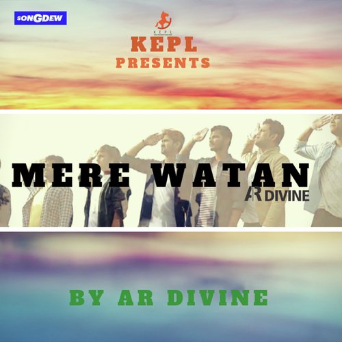 Mere Watan - AR Divine