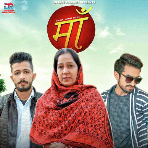 Maa - Sameer Saroha
