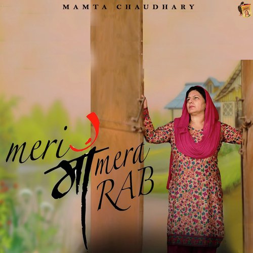 Meri Maa Mera Rab - VK Raja