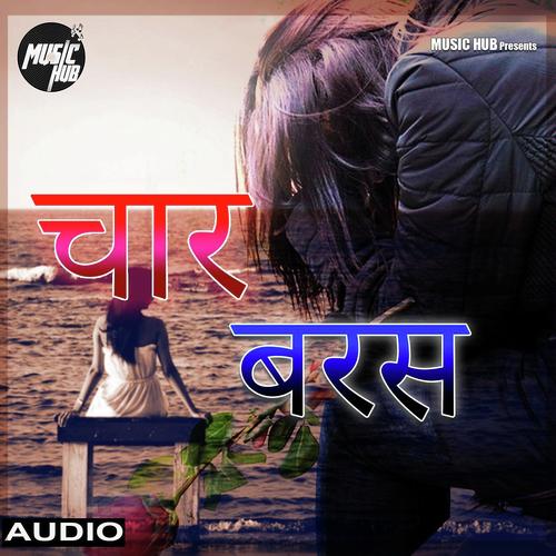 Char Baras - Ravi Tiwari