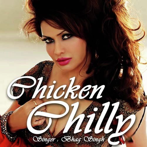 Chikan Chilly Re Chikan Chilly - Bhag Singh