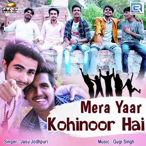Mera Yaar Kohinoor Hai - Jasu Jodhpuri