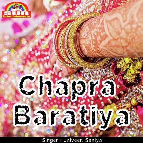 Heel Jaai Ho Chapra Baratiya - Jaiveer, Saniya