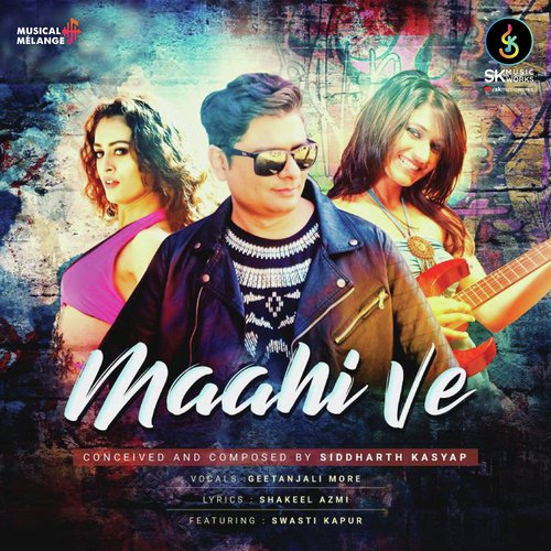 Maahi Ve - Swasti Kapur