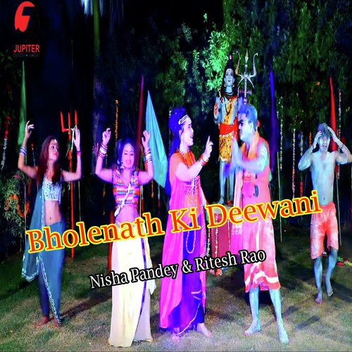 Bholenath Ki Deewani - Dream Girl Nisha Pandey, Ritesh Rao