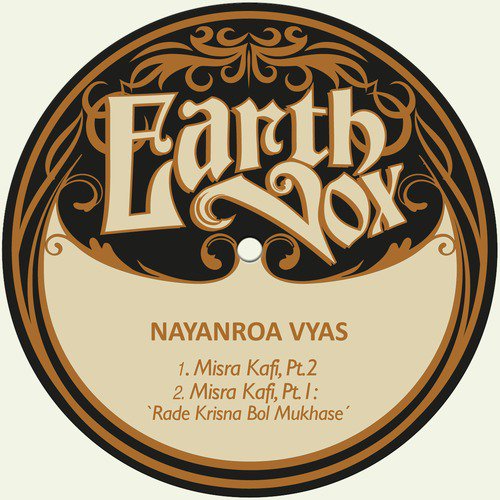 Misra Kafi, Pt.2 (Remastered) - Nayanroa Vyas
