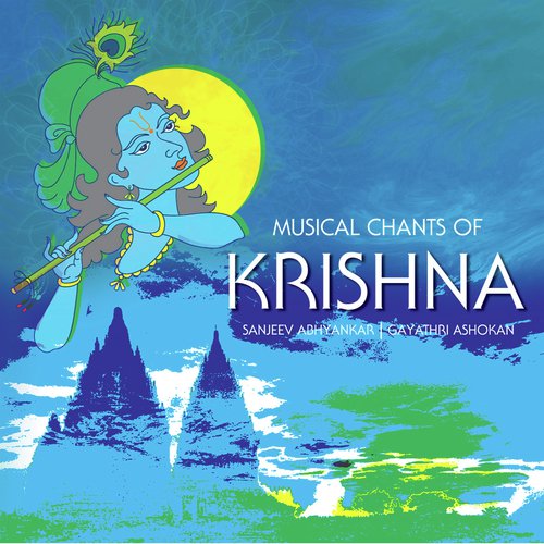 Krishna Celebration  Madhurashtakam (Everything About You Is Sweet, My Lord ) - Various Artists