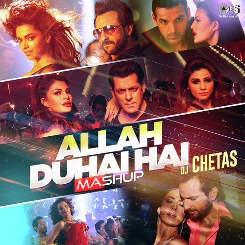 Allah Duhai Hai Mashup - a titleSongs performed by Pritam amp Jam8 Tushar Joshi Mixed By DJ Chetas class hrefhttpswww.jiosaav