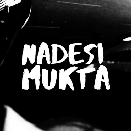 Mukta - Nadesi