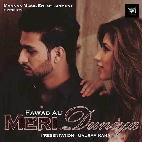 Meri Duniya - Fawad Ali