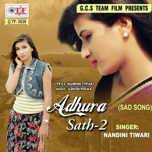 Adhura Sath 2 - Nandi Tiwari