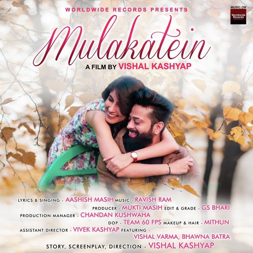 Mulakatein - Aashish Masih