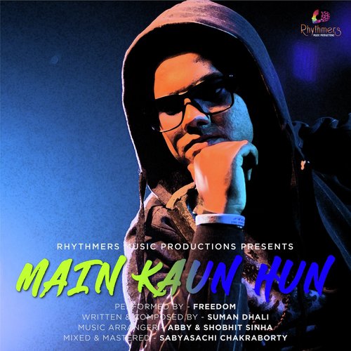 Main Kaun Hun - Freedom