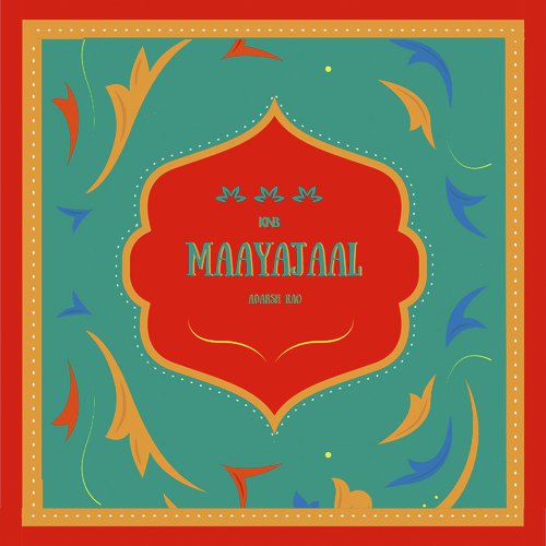 Maayajaal - Adarsh Rao
