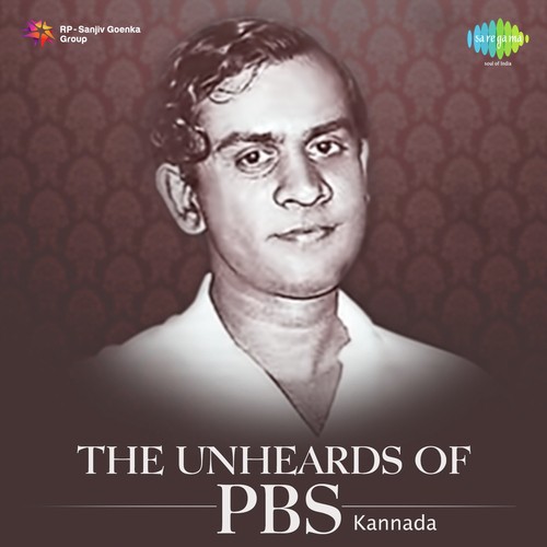 Kannadave Thaynudiyu (From Annapoorna) - P. B. Sreenivas