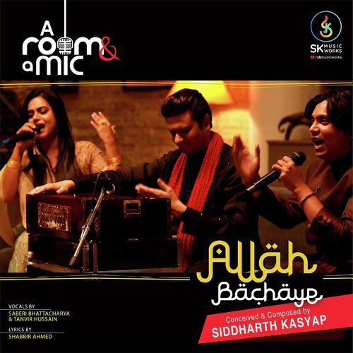 Allah Bachaye - Saberi Bhattacharya, Tanvir Hussain