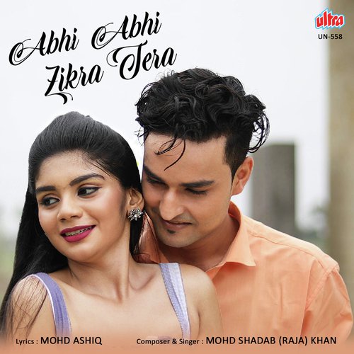 Abhi Abhi Fir Tera Zikra Ho Gaya Hai - Mohd. Shadab Khan