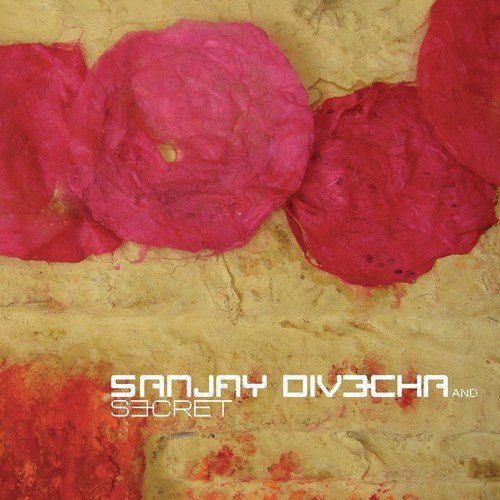 Call - Sanjay Divecha, Secret