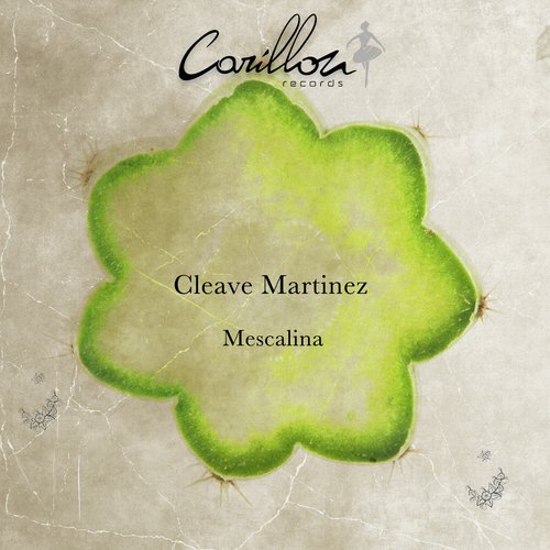 Mescalina - Cleave Martinez
