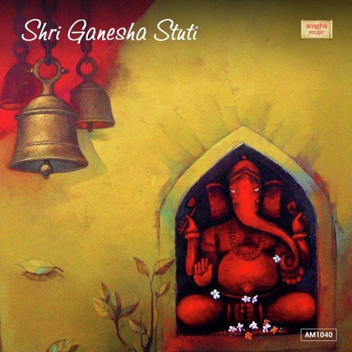 Sri Ganesh Sthuthi - Kusuma, Sindhu Nagesh, Vidwan Nagaraj