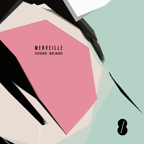 Merveille - Giovanni Molinaro