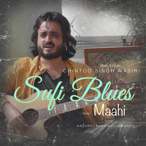 Maahi - Chintoo Singh Wasir