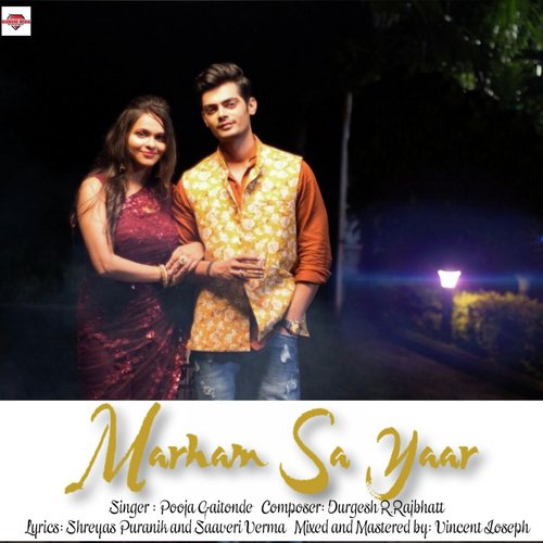 Marham Sa Yaar - Pooja Gaitonde