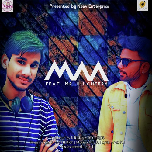 Maa - Mr. K, Cherry