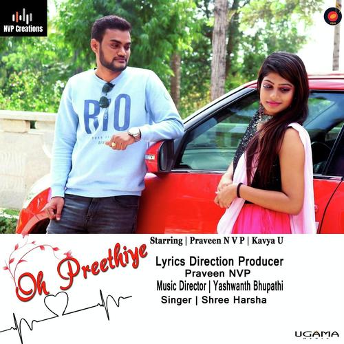 Oh Preethiye - Shree Harsha