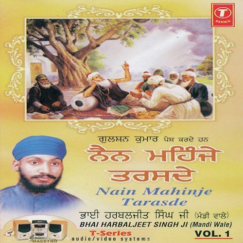 Hoan Wanjhan Kurban - Bhai Harbaljit Singh, Bhai Harbaljit Singh Ji-Mandi Wale