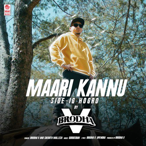 Maari Kannu (Side Ig Hogro) - Sukruth Mallesh, Gurukiran, Brodha V