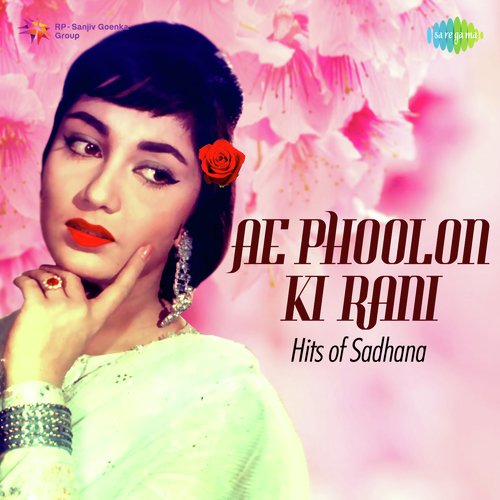 Chhalke Teri Ankhon Se (From Arzoo) - Various Artists