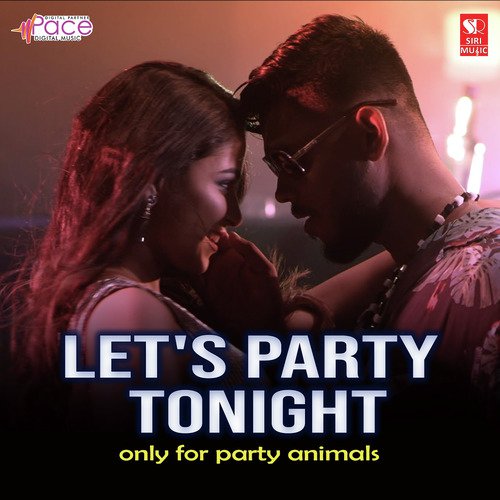 Lets Party Tonight - Deepesh Dee