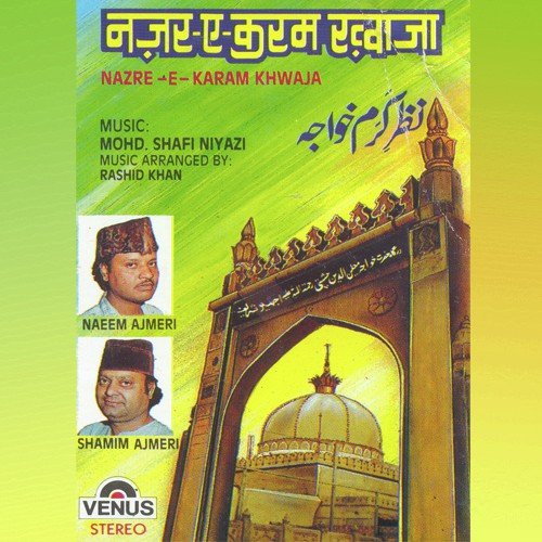 Sultan-E-Sanjar Ek Taraf - Naeem Ajmeri, Shamim Ajmeri, Mohammad Tufail Niazi
