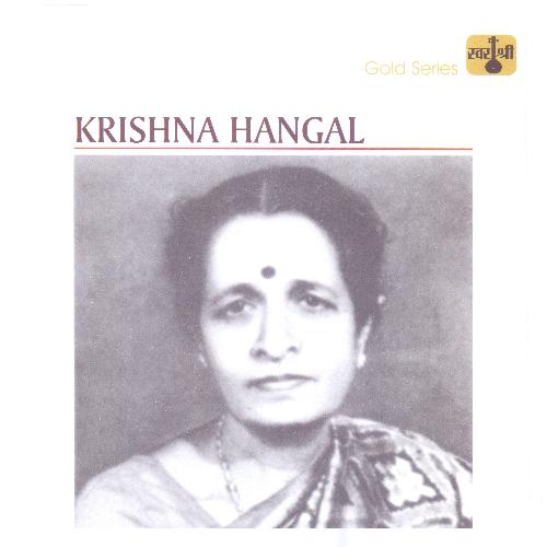 Krishna Hangal - Krishna Hangal