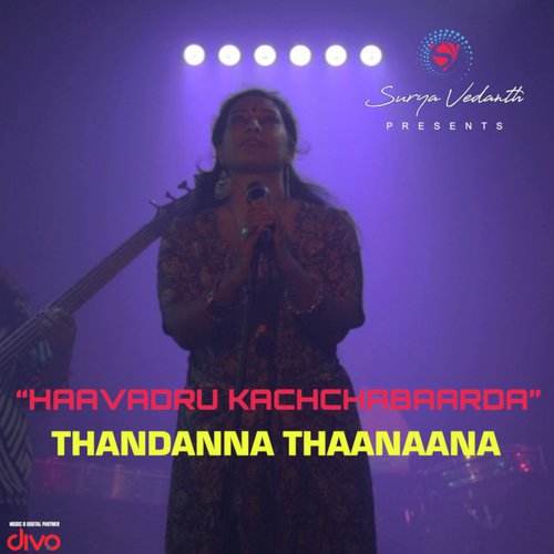 Haavadru Kachchabaarda - Manasa Holla