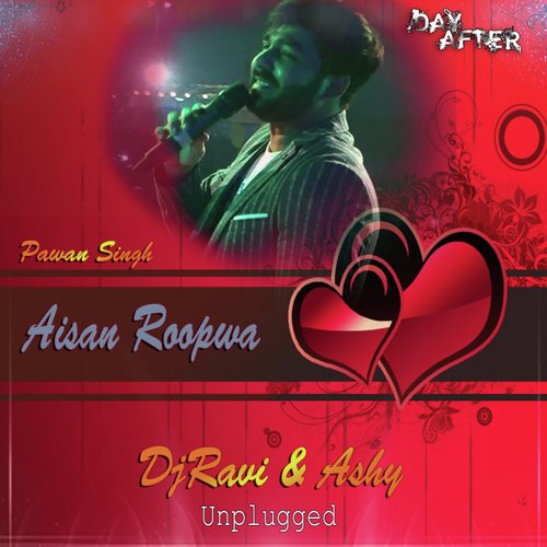 Aisen Rupwa Sajawal - DjRavi (Unplugged) - Dj Ravi, pawan singh