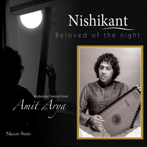 Raag Bahar - Amit Arya