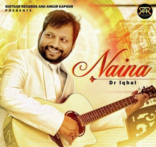 Naina - Dr. Iqbal