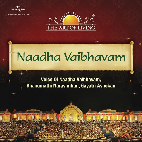 Raghupathi Raghava Rajaram - Voice Of Naadha Vaibhavam