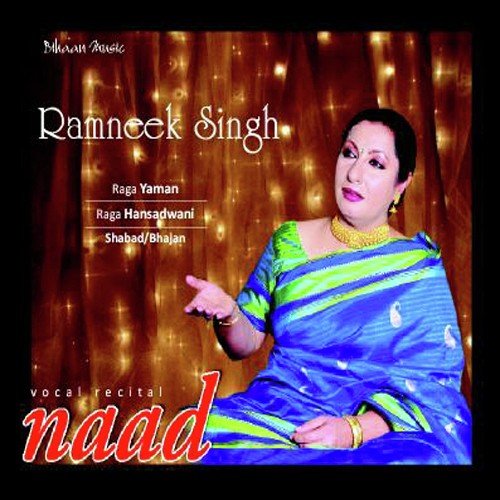 Raga Yaman - Ramneek Singh, Pandit Ashis Sengupta