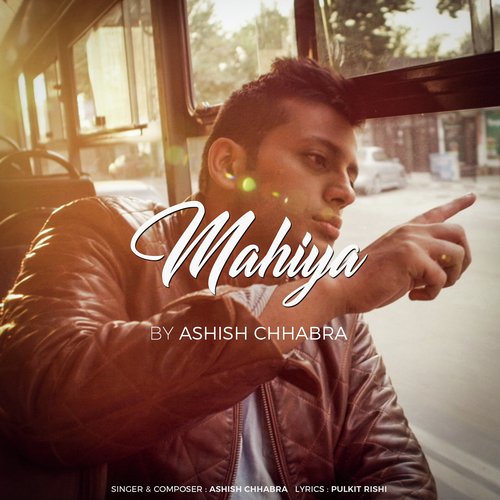 Mahiya - Nick, Aadar Malik