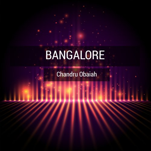 Bangalore - Chandru Obaiah