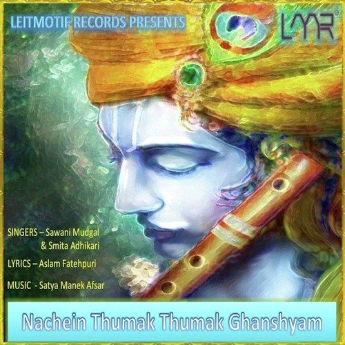 Teri Dekh Soorat Mann Mohan - Smita Adhikari, Sawni Mudgal