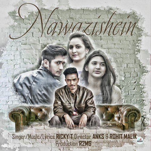 Nawazishein - Ricky T